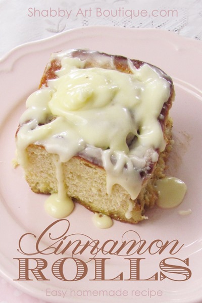 Easy homemade Cinnamon Rolls by Shabby Art Boutique