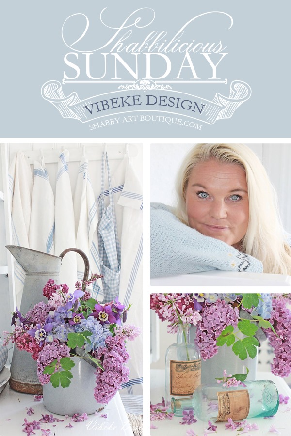 Shabby Art Boutique presents the Shabbilicious Sunday Series. This week we visit Vibeke Design. Tour her beautiful home and new garden house, plus get Vibeke's tips on decorating. Click now to read or PIN for later.