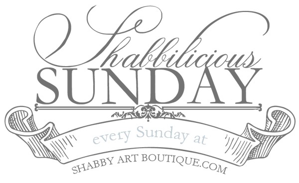 Shabbilicious Sunday Series - every week at Shabby Art Boutique