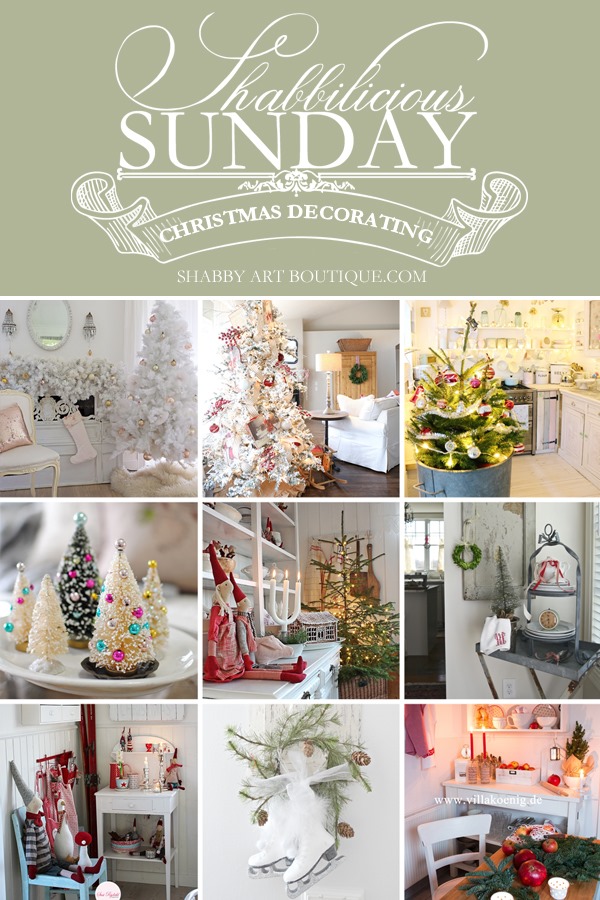 Shabbilicious Sunday visits 9 inspiring Christmas homes at Shabby Art Boutique