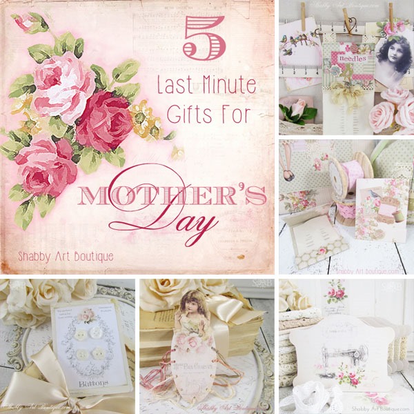 5 Last Minute Gifts for Mother's Day from Shabby Art Boutique