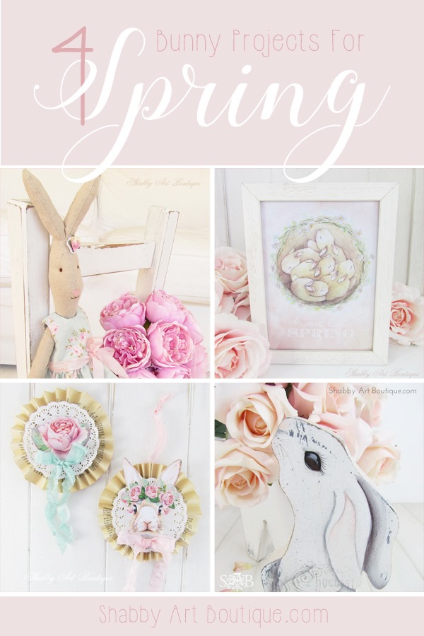 4 bunny projects for Spring by Shabby Art Boutique
