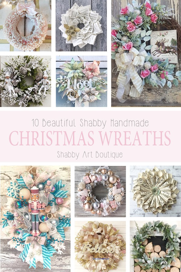 10 beautiful shabby handmade wreaths to decorate with this Christmas - Putting the handmade back into the holidays with Shabby Art Boutique