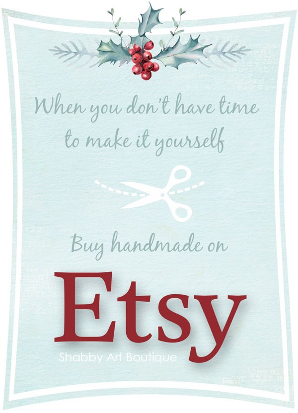 When you don't have time to make it yourself buy handmade on Etsy - Shabby Art Boutique