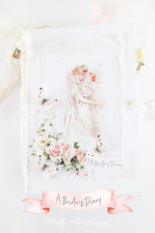 The making of a junk journal with a wedding theme using the May kit - Romantic Cottage - from The Handmade Club at Shabby Art Boutique